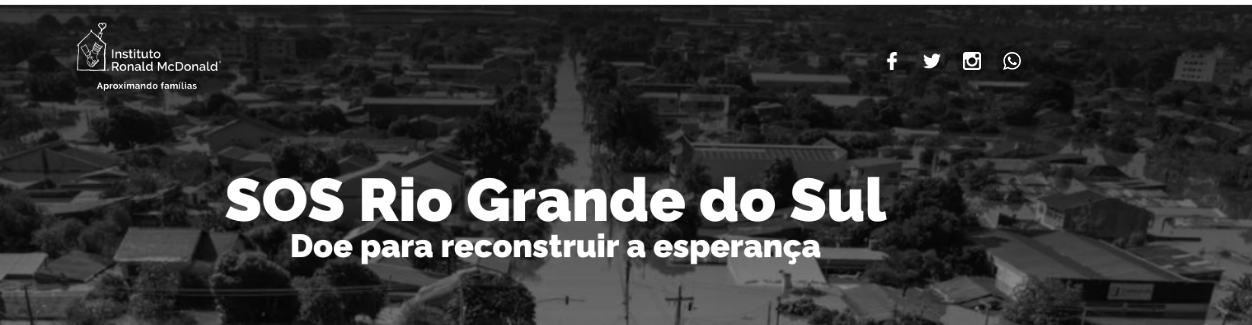 Instituto Ronald McDonald une esforços para ajudar vítimas das enchentes no Rio Grande do Sul