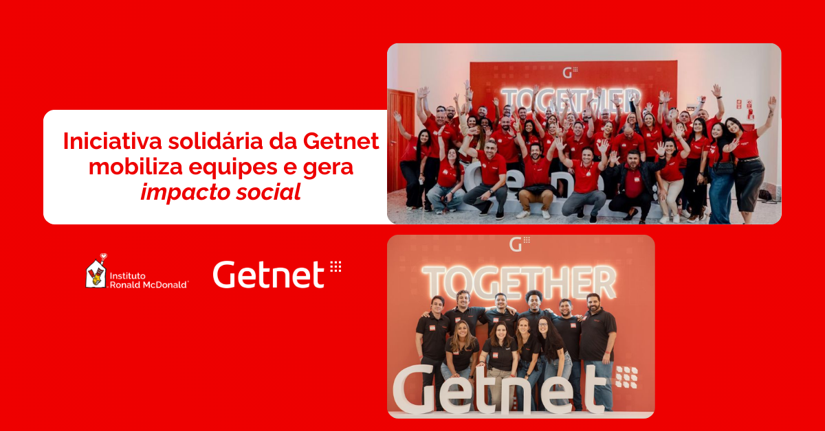 Getnet arrecada R$ 22 mil em ação solidária com o Instituto Ronald McDonald
